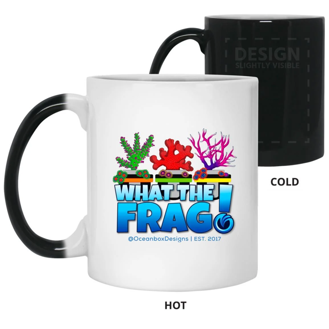 WHAT THE FRAG 11 oz Reefer Color Changing Mug