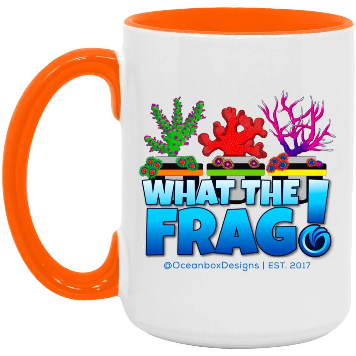 WHAT THE FRAG 15 oz Reefer Accent Mug