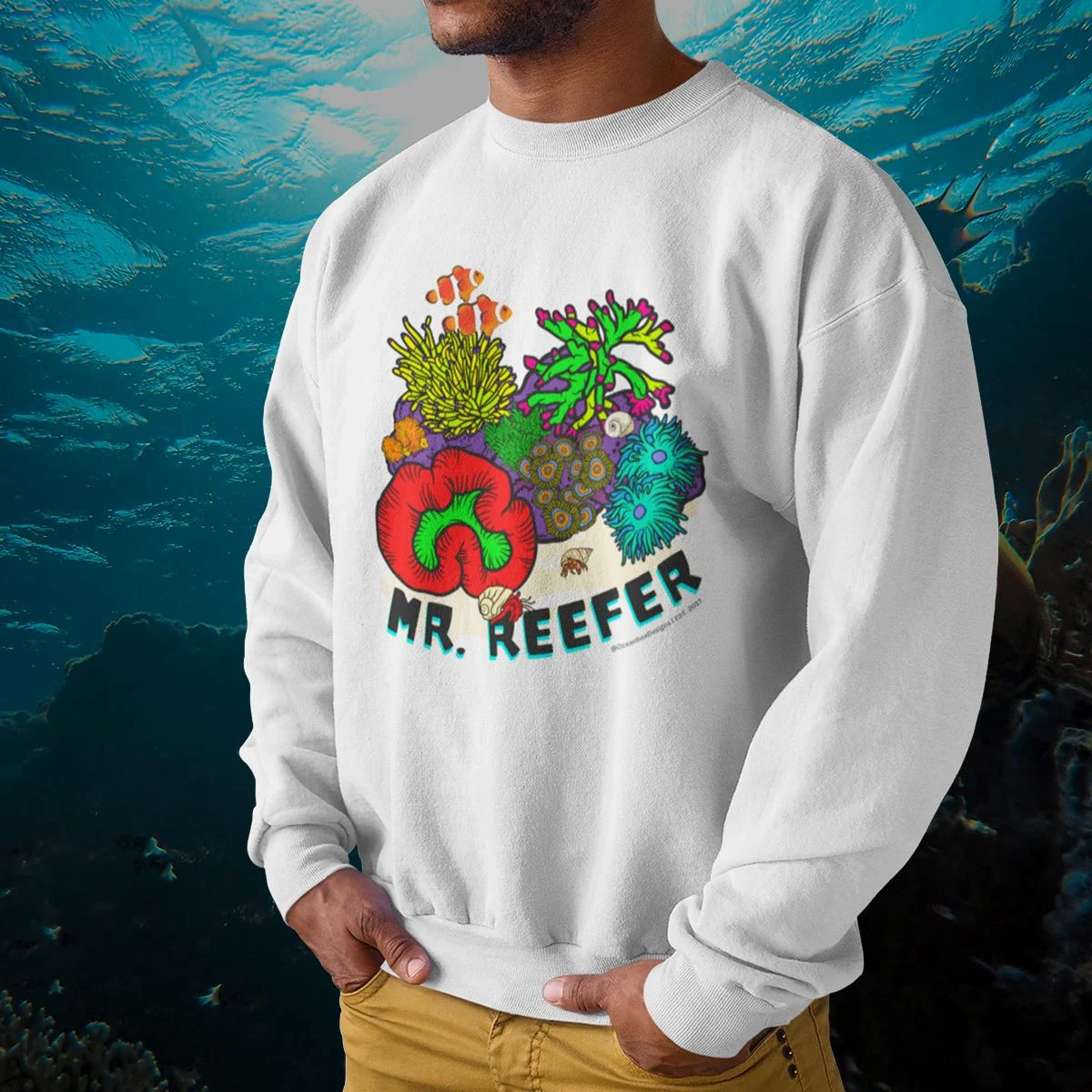 Mr Reefer White Unisex Sweatshirt for Reefer, Reef Hobby, Reef Aquarium, Reef Apparel