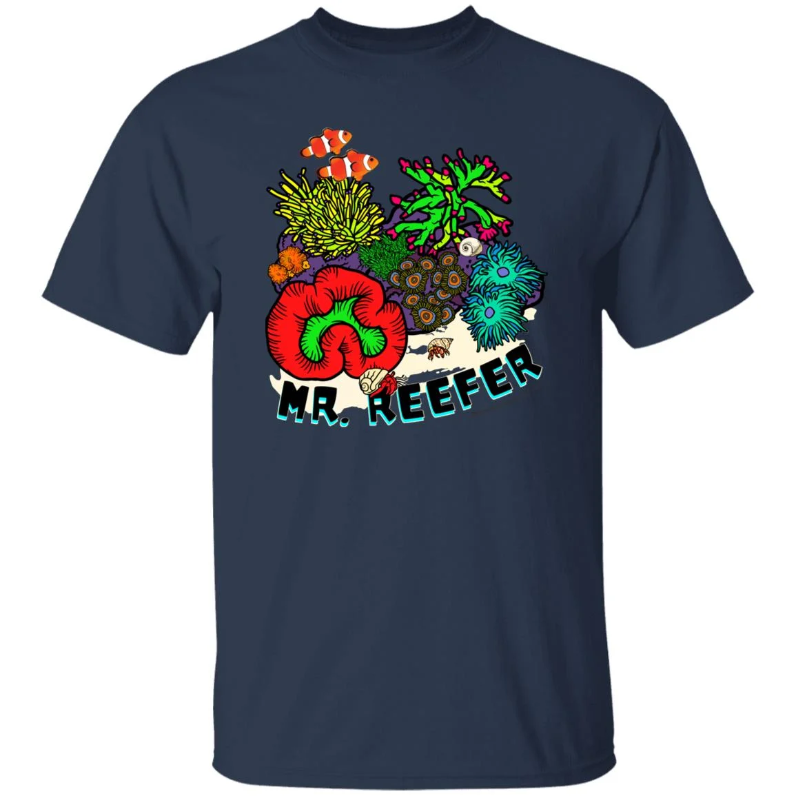 Mr. Reefer T-Shirt (Unisex) for Reef Hobby, Reef Aquarium, Coral Reef Tanks