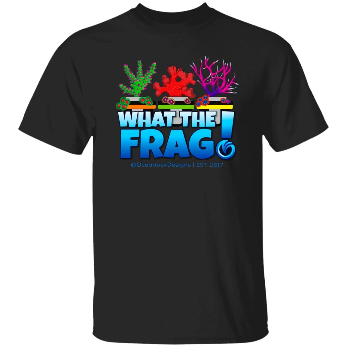 What The Frag Reefing T-Shirt (Unisex) for Reefer, Reef Hobby, Reef Addict